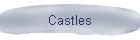 Castles